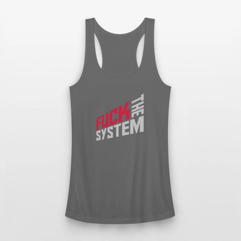 Fuck the system freedom