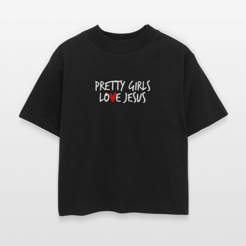 Pretty Girls Love Jesus