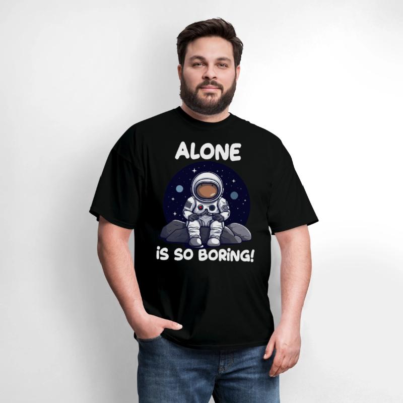 Alone is so Boring for a Hobby Astronaut