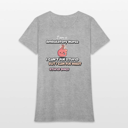 Ambulatory Nurse T Shirt