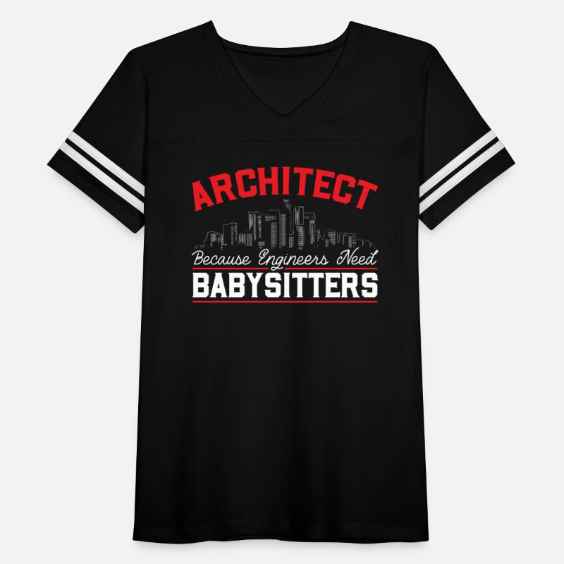 Architect Because Engineers Need Babysitters