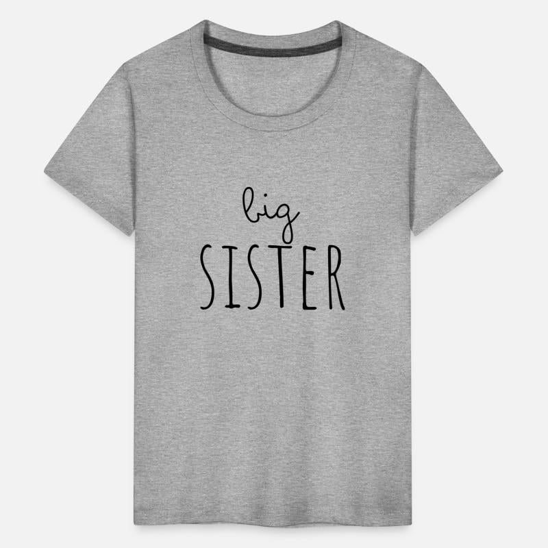 Big sister | Siblings T-Shirts