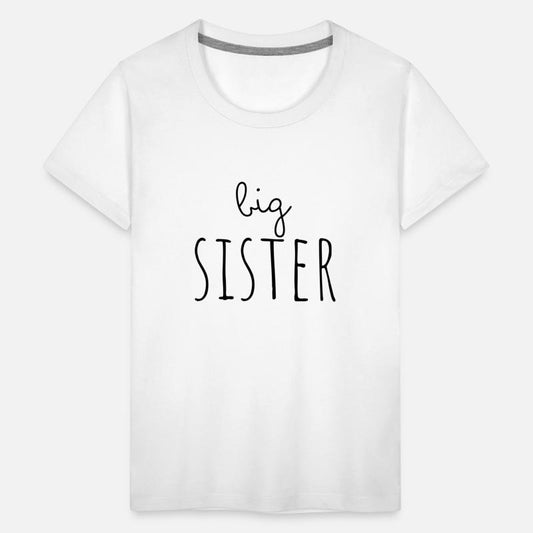 Big sister | Siblings T-Shirts