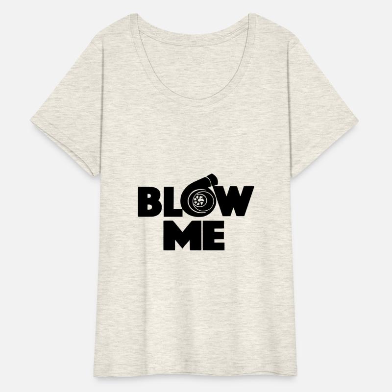 Blow Me Turbo Boost Auto Tuning Drift JDM Gift Tee