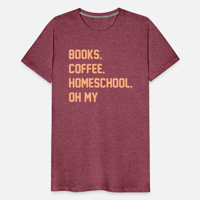 Books Coffee Homeschool Oh My
