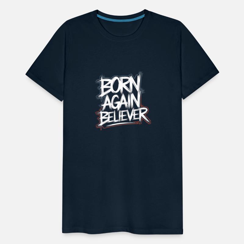 Born Again Believer, Christian