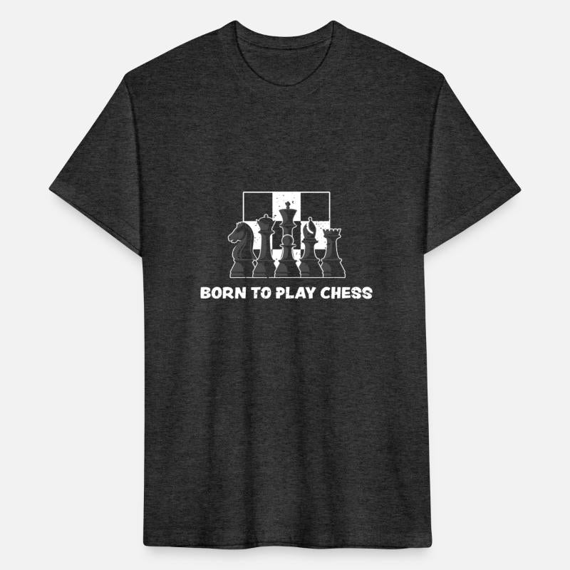 Born To Play Chess - Chess