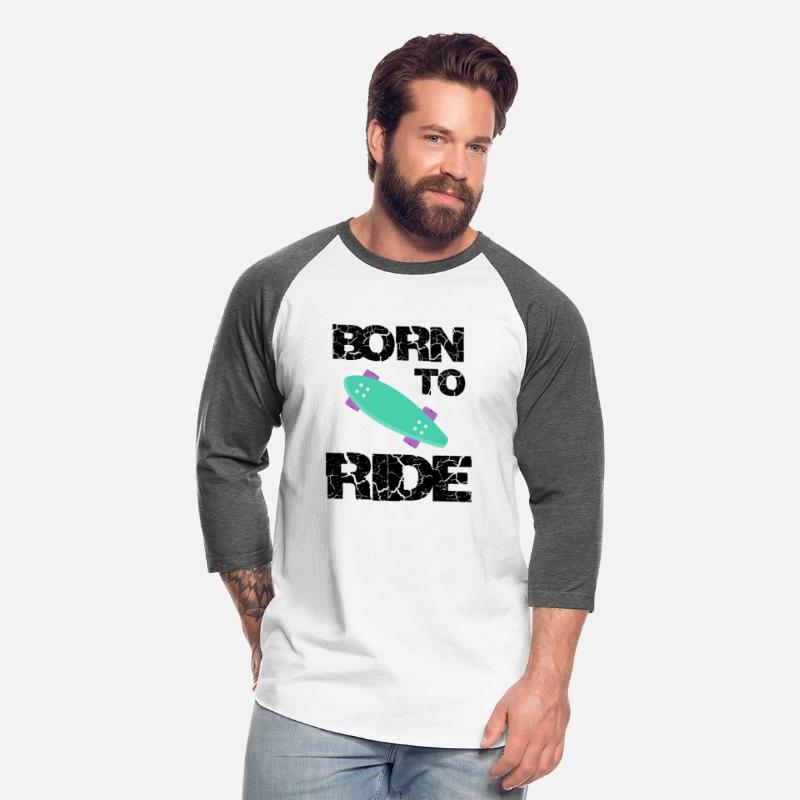 born to ride skateboard skate rider