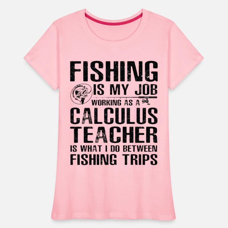 Calculus Teacher Funny Fishing