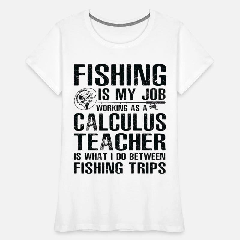 Calculus Teacher Funny Fishing