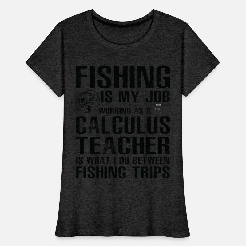 Calculus Teacher Funny Fishing