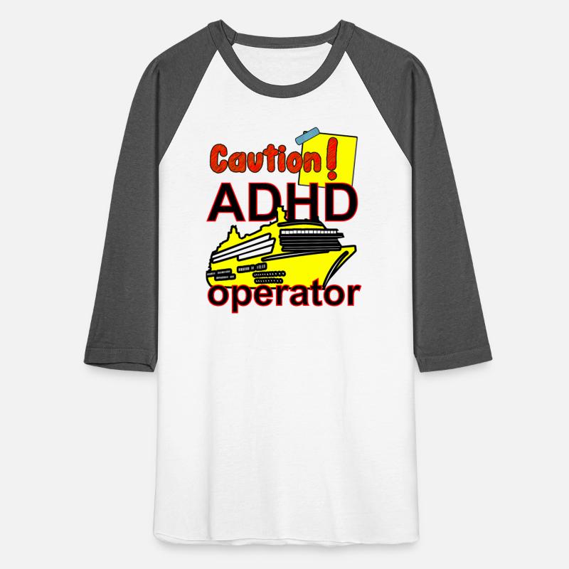 Caution! ADHD Marine Vessel Ship Yacht Boat Operat