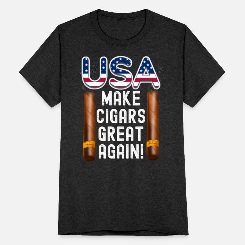 Cigar smoking, Make cigars great again.