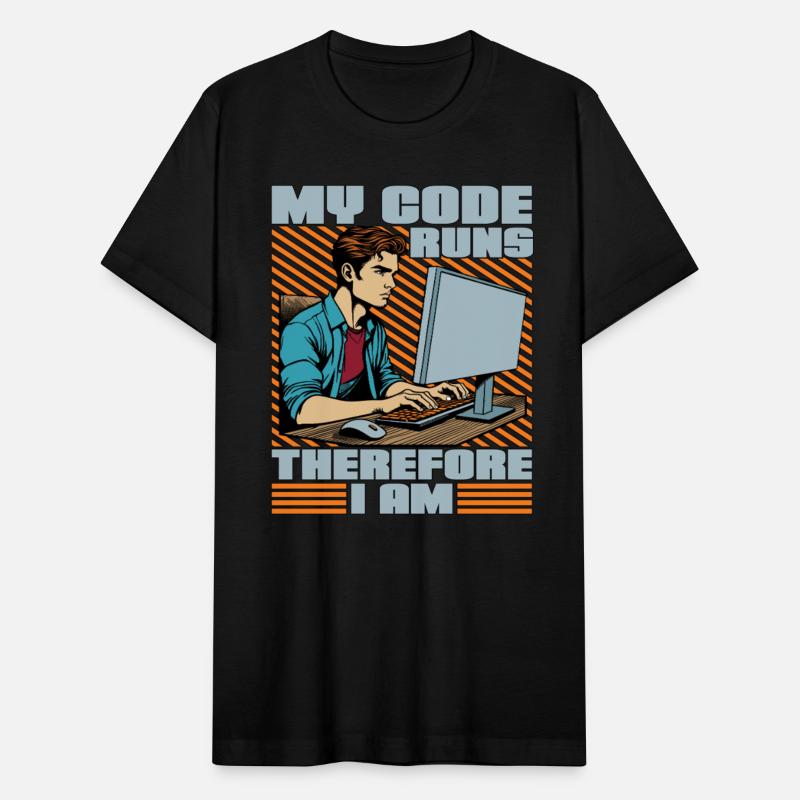 Coder My Code Runs Therefore I Am Web Developer