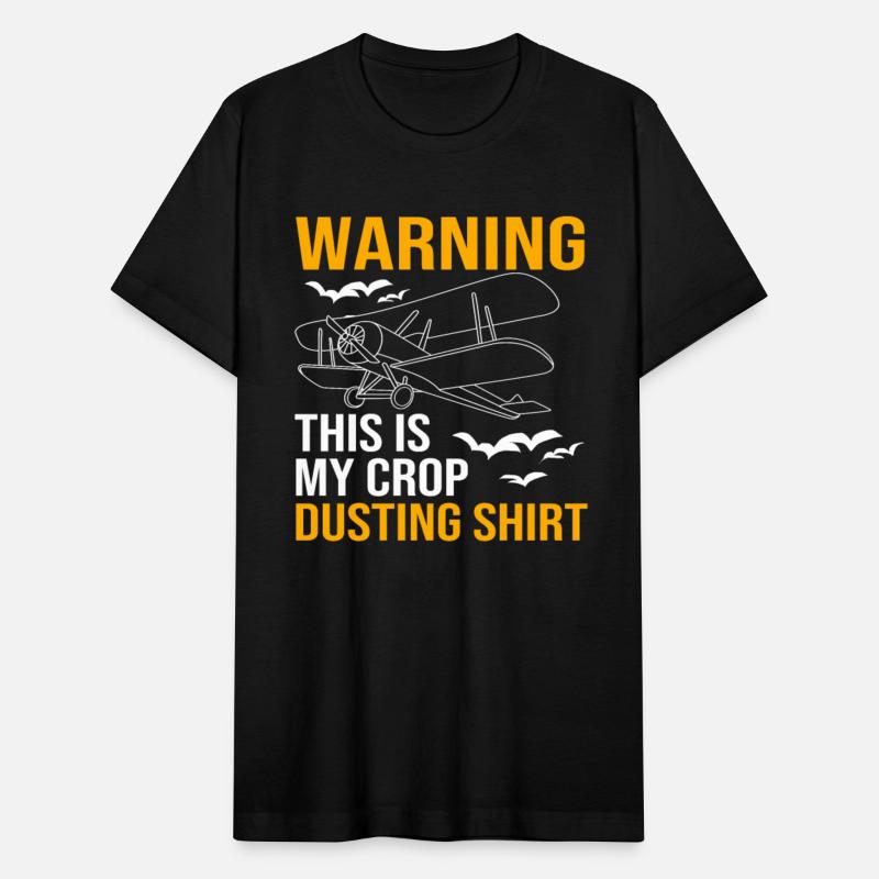 Crop Duster Warning This Is My Crop Dusting