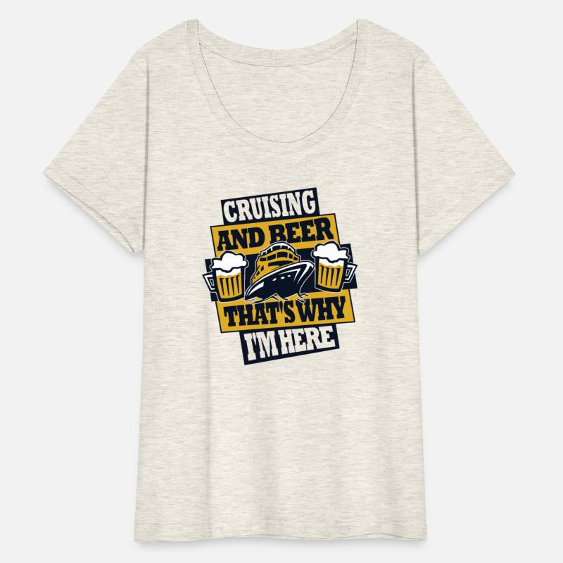 Cruising And Beer That's Why I'm Here Cruise