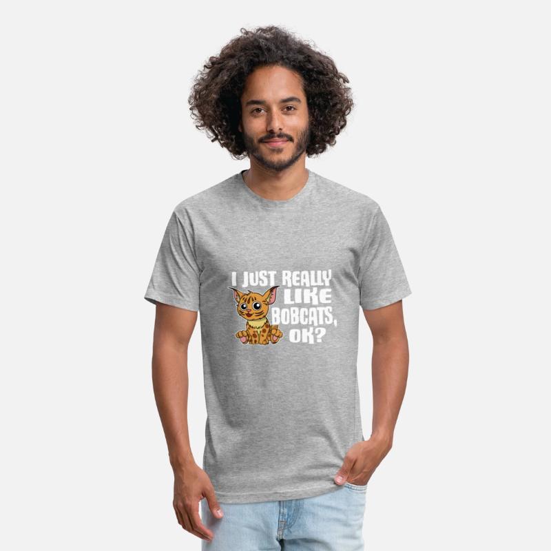 Cute I Just Really Like Bobcats Ok Gift Idea