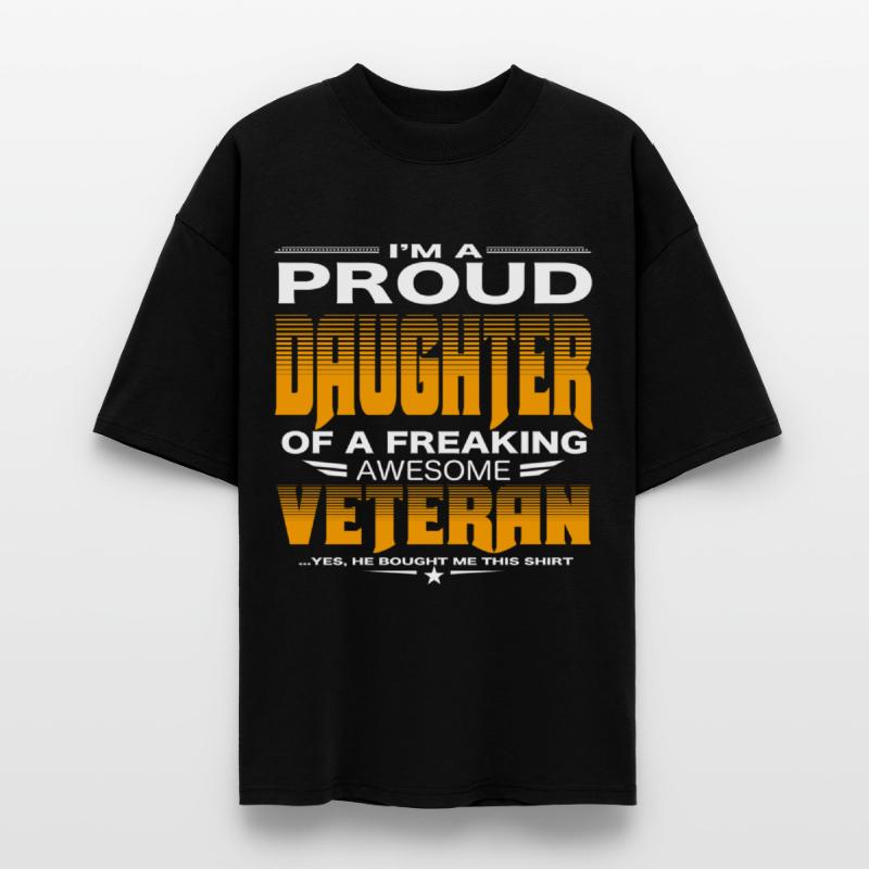 Daughter of a freaking awesome veteran