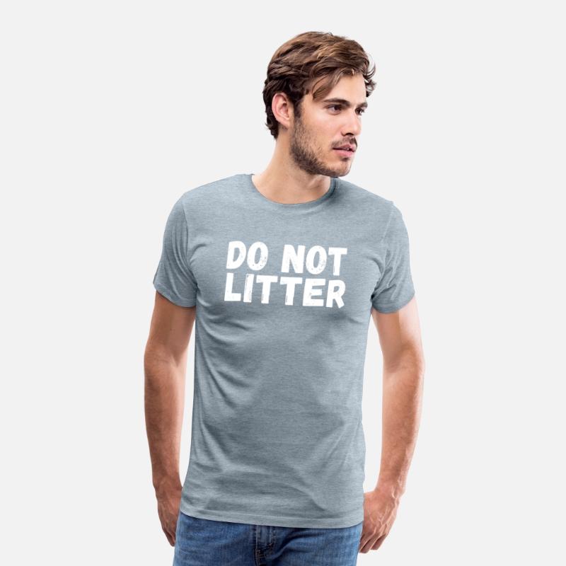 Do not Litter - Anti Littering