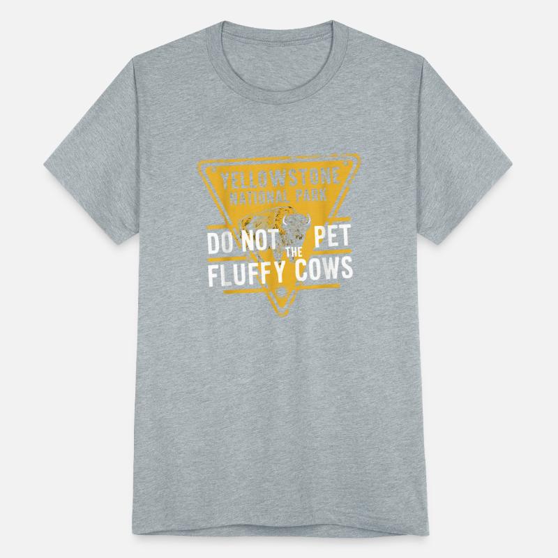 Do Not Pet The Fluffy Cows Yellowstone National Pa