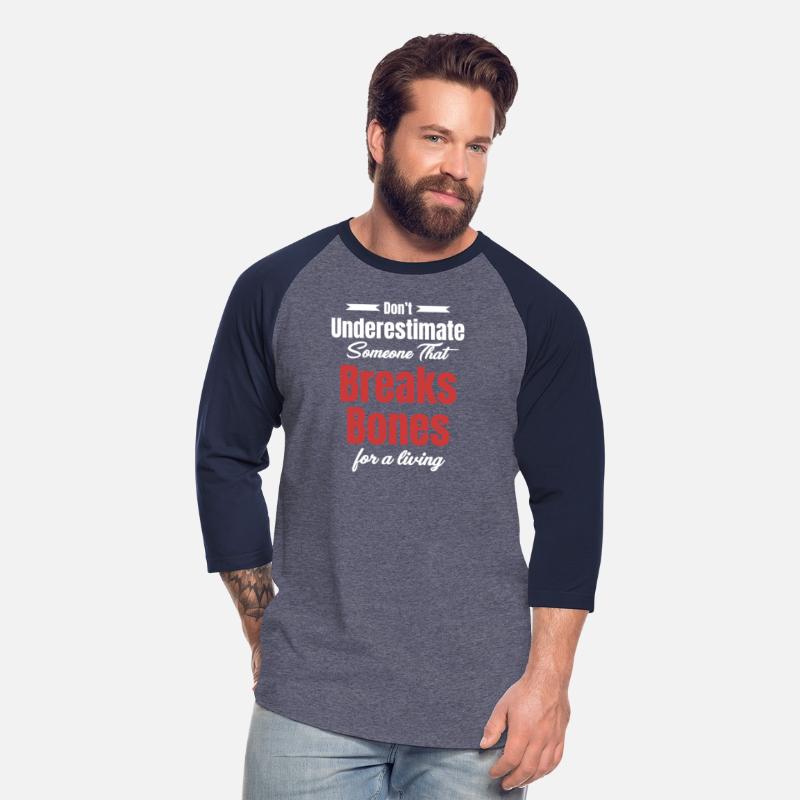 Don't Underestimate Someone That Breaks Bone For