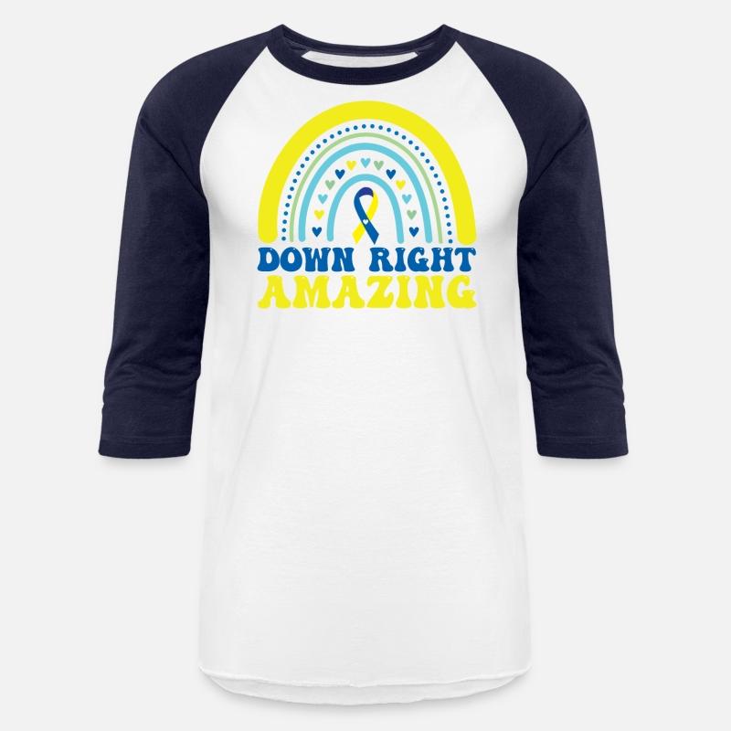 Down Right Amazing Down Syndrome Awareness Funny