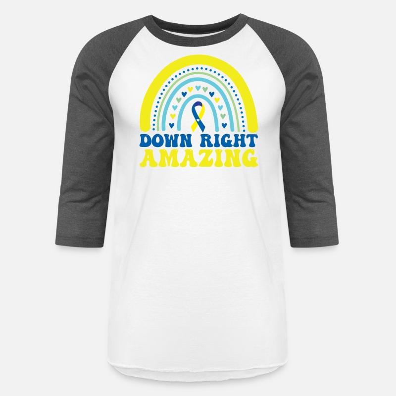 Down Right Amazing Down Syndrome Awareness Funny