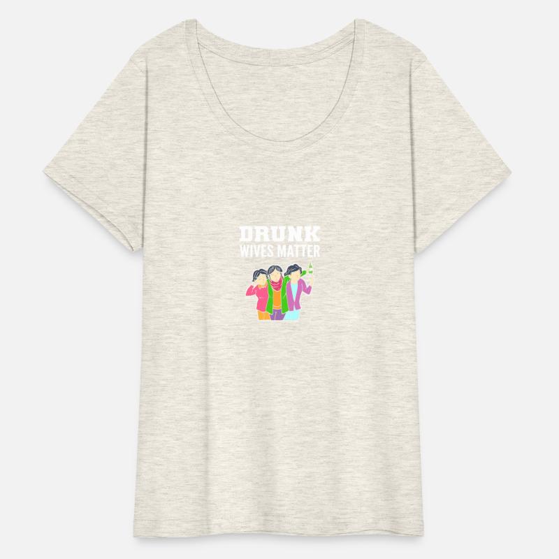 Drunk Wives Matter Alcoholic Person Gift