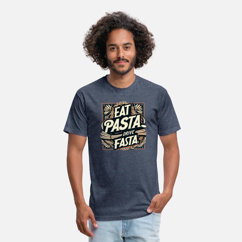 Eat pasta drive fasta