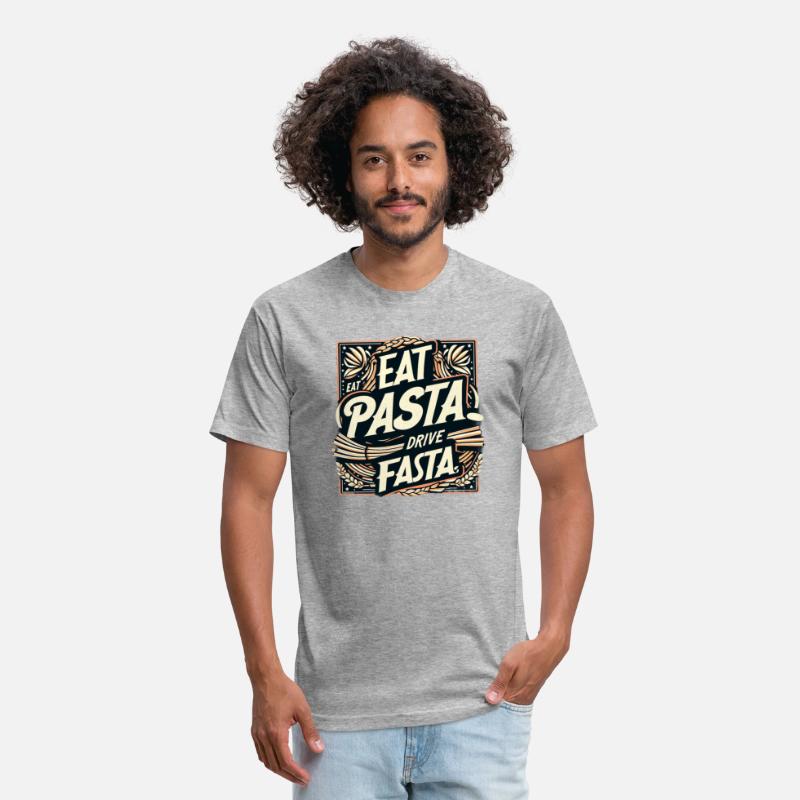 Eat pasta drive fasta