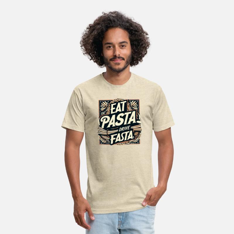 Eat pasta drive fasta