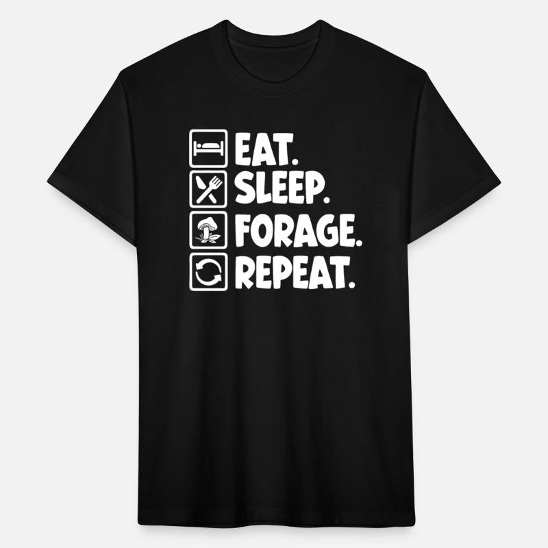 Eat Sleep Forage Repeat Mushroom Picker