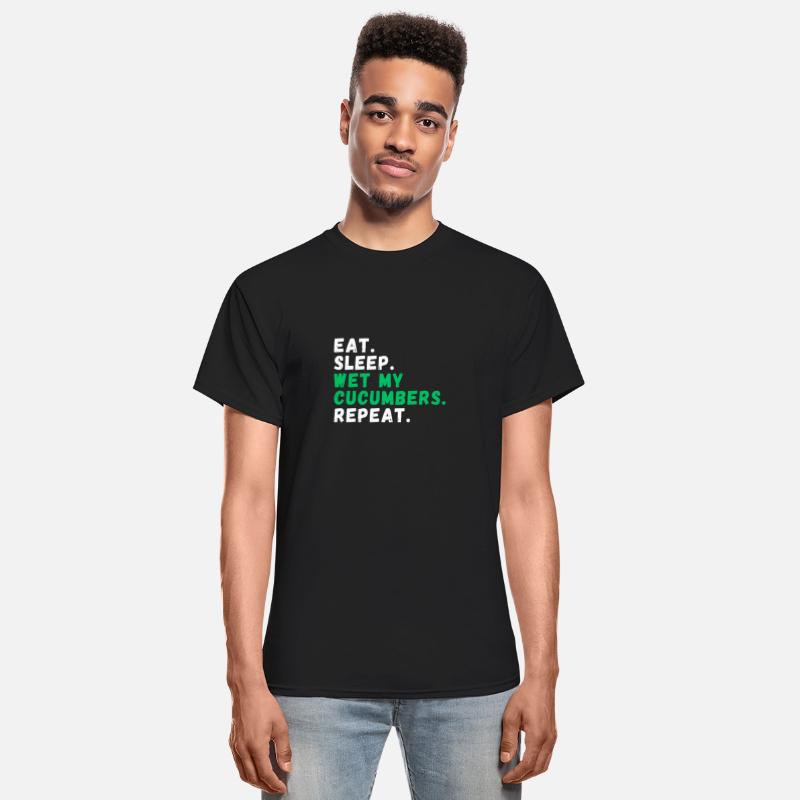 Eat. Sleep. Wet my Cucumbers. Repeat