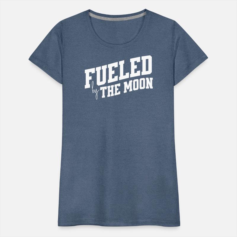 Fueled by the Moon