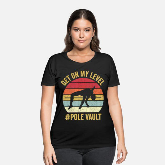 Funny Pole Vault Pole Vaulting Get On My Level