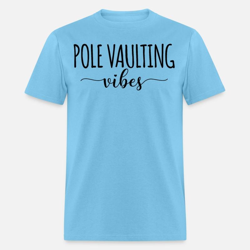 Funny Pole Vaulting Vibes For Pole Vault Athletes