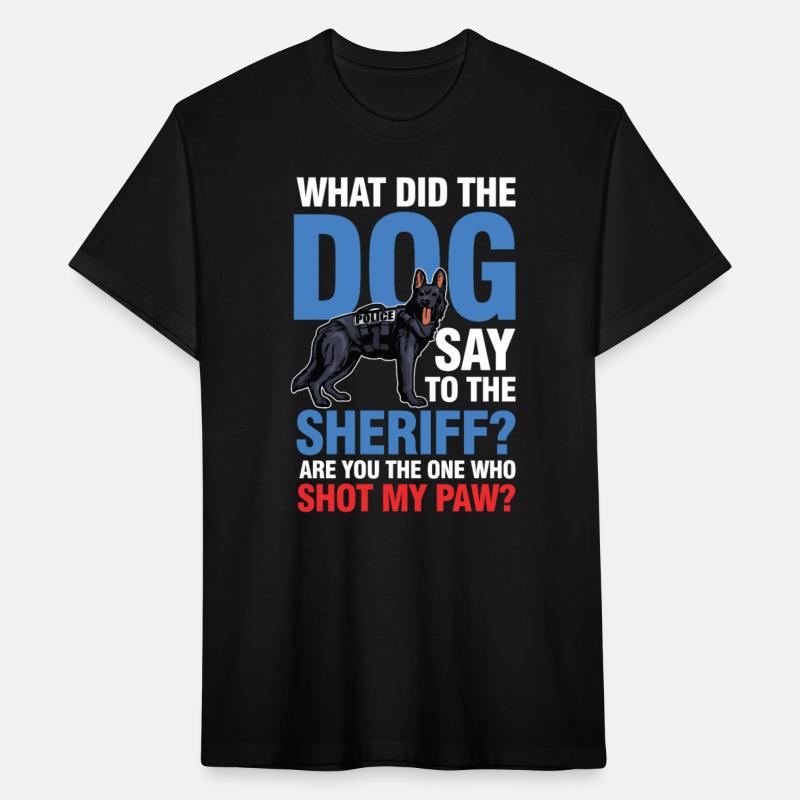 Funny Police Dog Saying for a Policeman