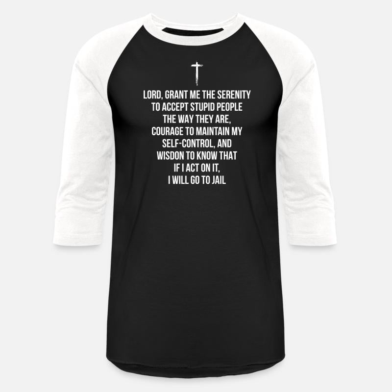 Funny Sayings Designs - New Serenity Jail Prayer