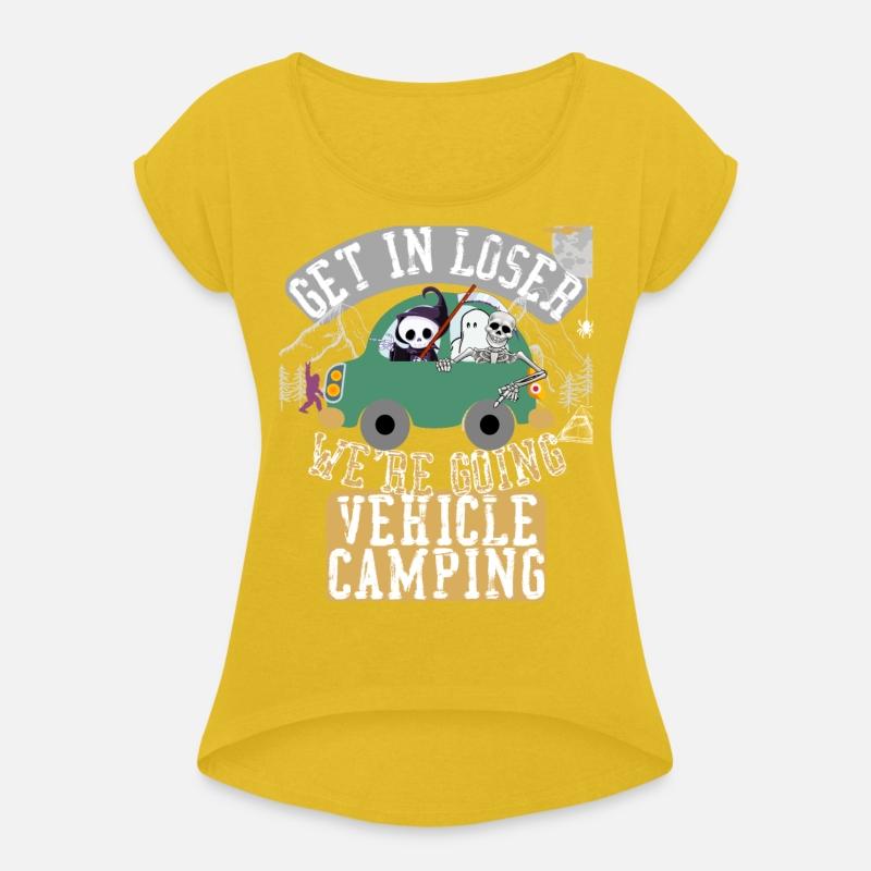 Get in loser we're going vehicle camping