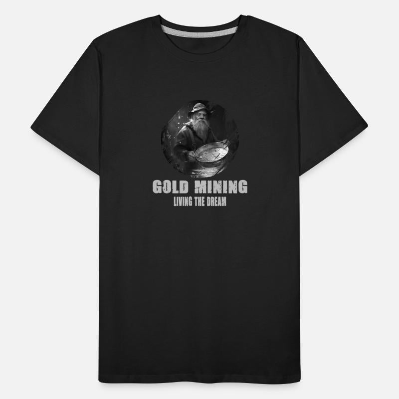 Gold Mining Living The Dream for a Gold Miner