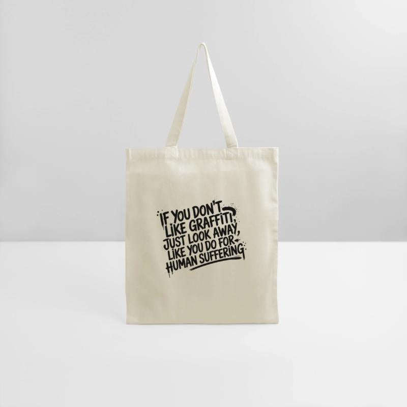 Graffiti Protest – “If You Don't Like Graffiti...