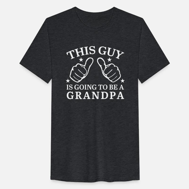 Grandpa To Be - Funny Grandpa