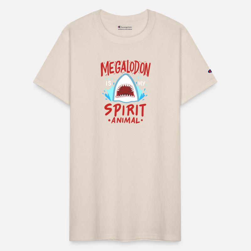 Megalodon Is My Spirit Animal