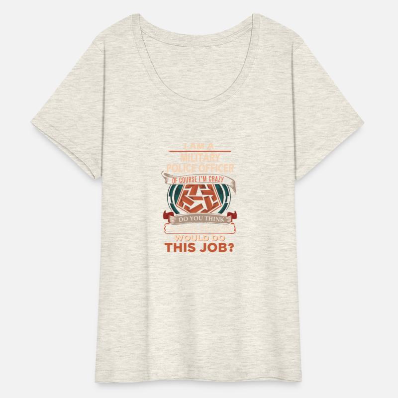 Military Police Officer T Shirt - Sane Person Gift