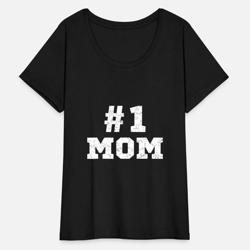 Mom Number One Mom Mama Mother