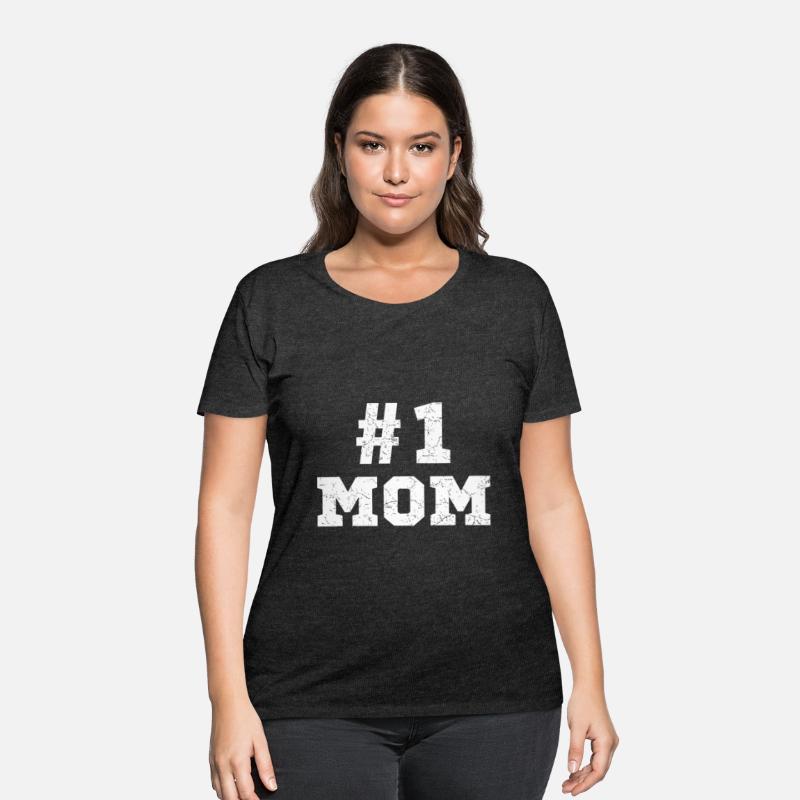 Mom Number One Mom Mama Mother
