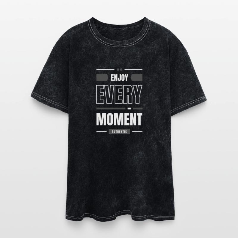 Motivational Enjoy Every Moment T-Shirt