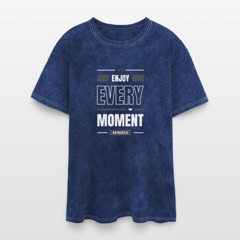 Motivational Enjoy Every Moment T-Shirt