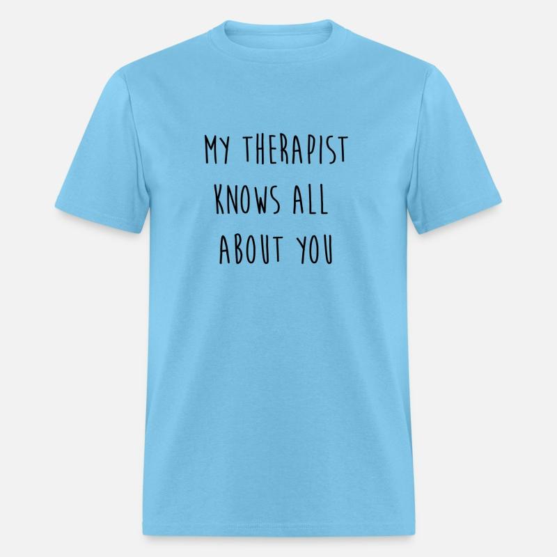 My Therapist Knows All About You