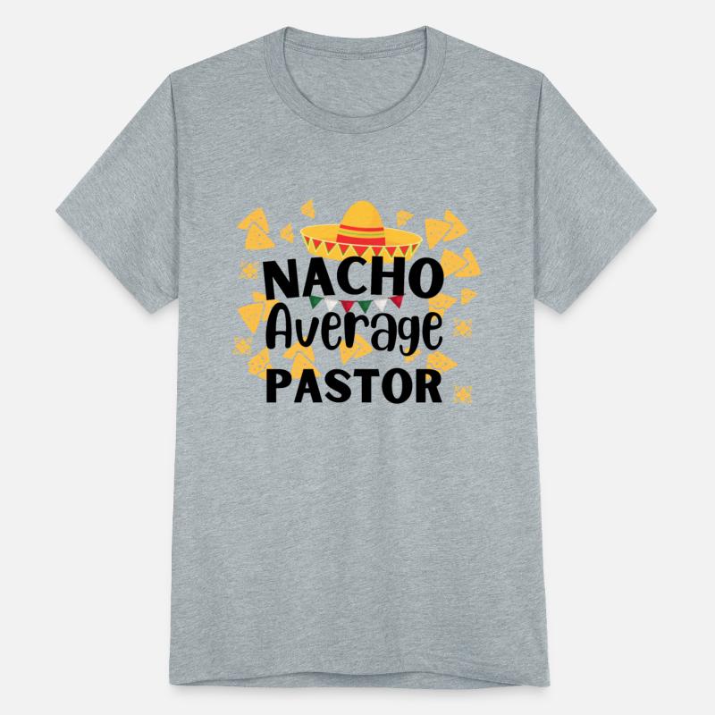 Nacho Average Pastor Preacher Religious Leader Cin